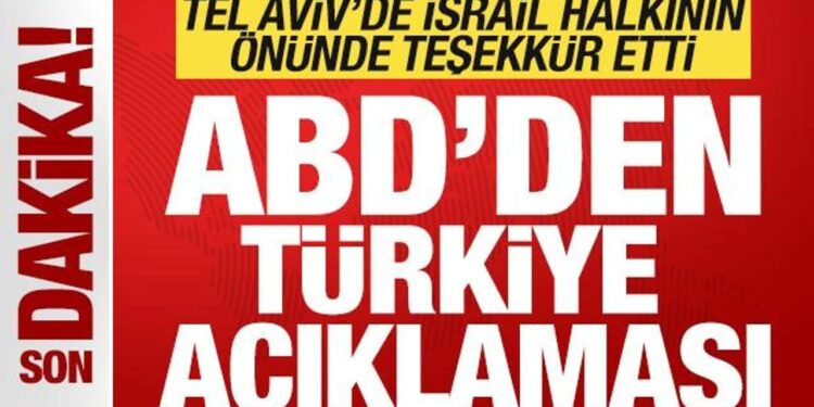 ABD’den son dakika Türkiye açıklaması! Tel Aviv’de kalabalığın önünde teşekkür etti