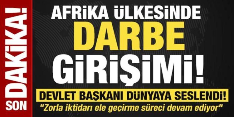 Afrika ülkesinde darbe girişimi! Devlet başkanı dünyaya seslendi