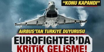 Airbus’tan Türkiye duyurusu: Eurofighter’larda kritik gelişme! “Konu kapandı”