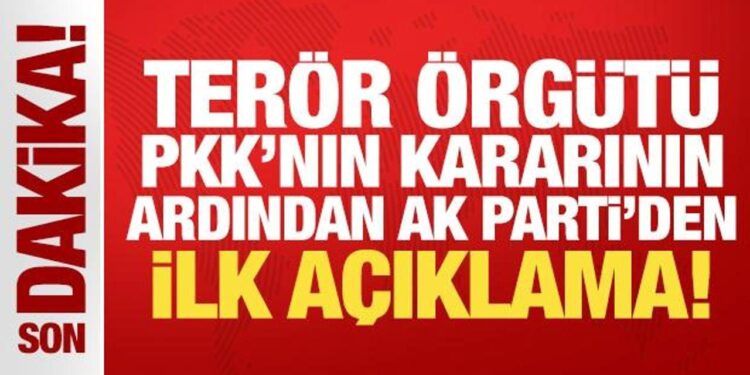 AK Parti’den son dakika terör örgütü PKK mesajı!