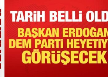 Başkan Erdoğan ile DEM heyeti görüşmesinin tarihi belli oldu