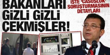 ‘Casusluk’ soruşturmasının detayları: Eski bakanların gizli fotoğrafları çekilmiş