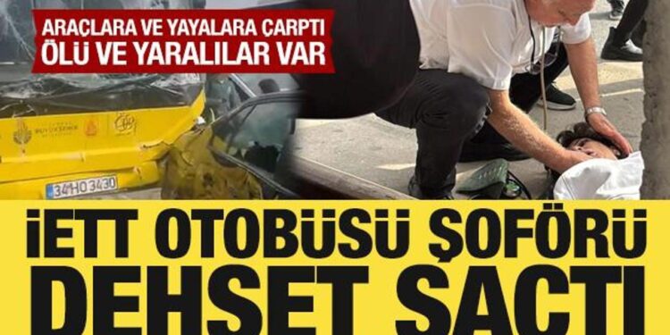 Çekmeköy’de İETT otobüsü şoförü dehşet saçtı: Bir kişi hayatını kaybeti