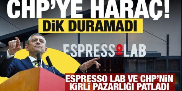 CHP Espresso Lab’ı rüşvet karşılığında boykot listesinden çıkardı