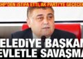 CHP’den istifa etti, AK Parti’ye geçecek: Belediye başkanı devletle savaşmaz