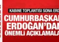 Cumhurbaşkanı Erdoğan’dan önemli açıklamalar