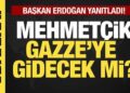 Erdoğan cevapladı… Mehmetçik Gazze’ye gidecek mi?