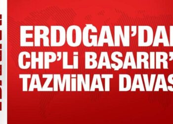 Erdoğan’dan CHP Grup Başkan Vekili Ali Mahir Başarır’a tazminat davası