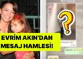 Evrim Akın, Asena Keskinci’yle 7 Yıl Önceki Mesajlarını Paylaştı