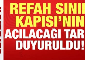 Gazze için son dakika gelişmesi: Refah Sınır Kapısı’nın açılacağı tarih duyuruldu