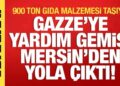 Gazze’ye yardım gemisi yola çıktı: Bakan Yerlikaya’dan son dakika açıklamalar!