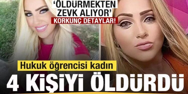 Hukuk öğrencisi kadın 4 kişiyi öldürdü! Korkunç detaylar
