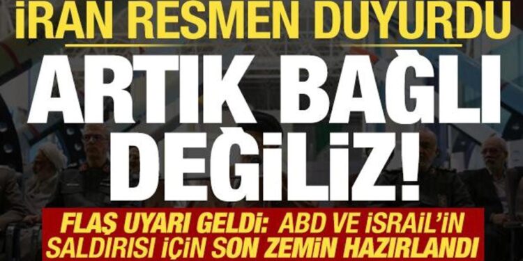 İran resmen duyurdu: Artık bağlı değiliz! Uyarı geldi: Saldırı hiç olmadığı kadar yakın…