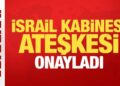 İsrail kabinesi Gazze’de ateşkesi onayladı
