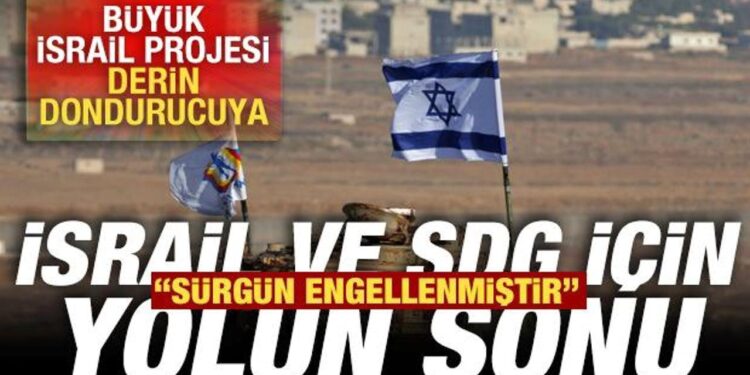 İsrail ve SDG için yolun sonu! Büyük İsrail Projesi derin dondurucuya