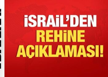 İsrail’den son dakika rehine açıklaması!