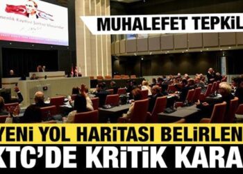 KKTC’de kritik karar: Yeni yol haritası belirlendi! Muhalefet tepkili…
