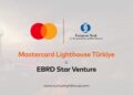 Mastercard Lighthouse Türkiye’nin 2. dönemi, EBRD Star Venture iş birliğiyle başlıyor