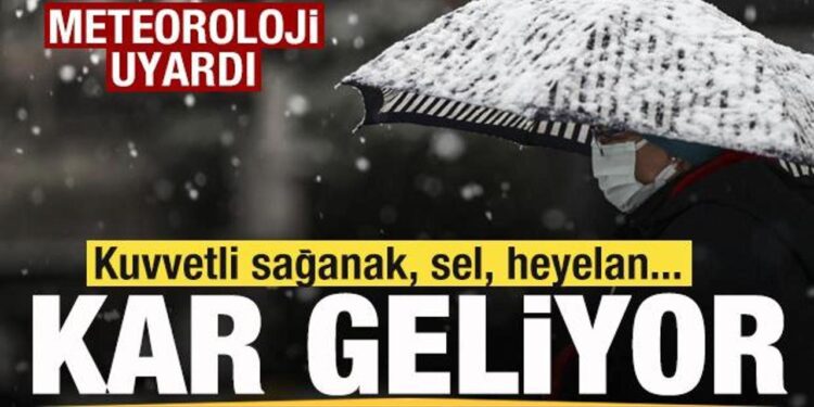 Meteorolojiden son dakika açıklaması! Kuvvetli sağanak ve kar geliyor