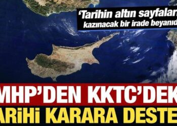 MHP’den son dakika KKTC’deki tarihi karara destek!
