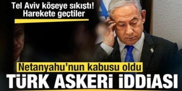 Netanyahu’nun Türk askeri korkusu! Tel Aviv köşeye sıkıştı! Harekete geçtiler