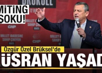 Özgür Özel Brüksel’de hüsran yaşadı! Miting şoku!