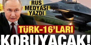 Rus medyası: Türk F-16’ları koruyacak!