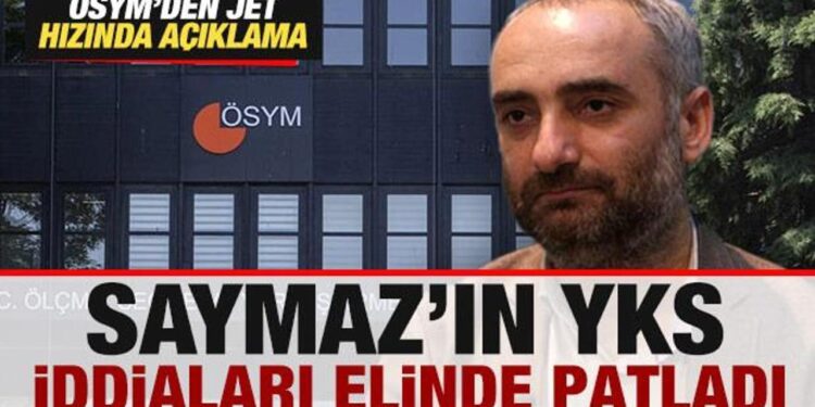 Saymaz’ın YKS iddiaları elinde patladı! ÖSYM’den jet hızında açıklama geldi