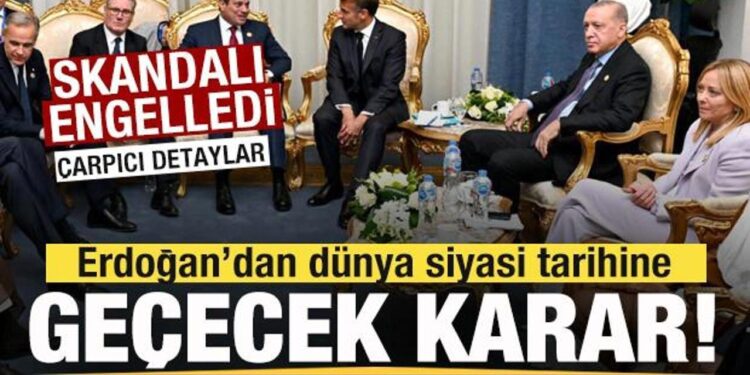 Skandalı Türkiye engelledi! Erdoğan’dan siyasi tarihe geçen karar! Detaylar ortaya çıktı
