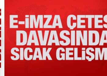 Son Dakika: E-imza çetesi davasında sıcak gelişme