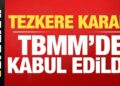 Son dakika: Lübnan tezkeresi TBMM’de kabul edildi!