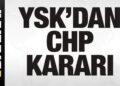 Son dakika: YSK duyurdu! CHP kararı