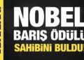 Son dakika…2025 Nobel Barış Ödülü sahibini buldu!