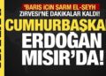Son dakika…Mısır’da tarihi zirve! ‘Barış için Şarm El-Şeyh Zirvesi’ne dakikalar kaldı!
