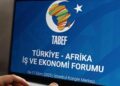 TABEF, İstanbul’da başlıyor! 54 Afrika ülkesinden yönetici ve iş adamı gelecek!
