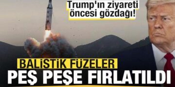 Trump’ın ziyareti öncesi gözdağı! Füzeler peş peşe fırlatıldı! Son dakika açıklaması