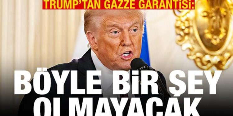 Trump’tan Gazze açıklaması: Kimse zorla yerinden edilmeyecek