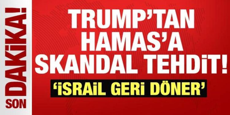 Trump’tan son dakika Hamas açıklaması: Açık açık tehdit etti!