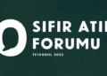 “Uluslararası Sıfır Atık Forumu” 17-19 Ekim’de İstanbul’da düzenlenecek