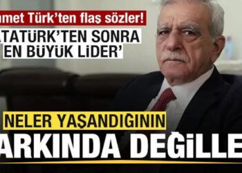 Ahmet Türk: Neler yaşandığının farkında değiller! Atatürk’ten sonra en büyük lider