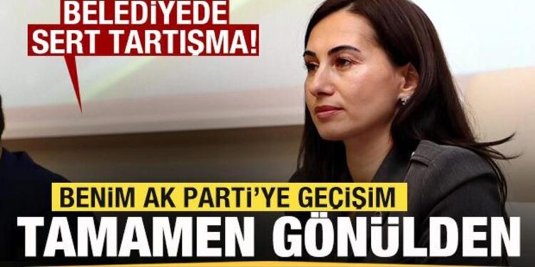 Belediyede sert tartışma! Özlem Vural Gürzel: AK Parti’ye geçişim tamamen gönülden