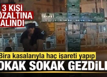 Bira kasalarıyla haç işareti yapıp sokak sokak gezdiler! 3 kişi gözaltına alındı