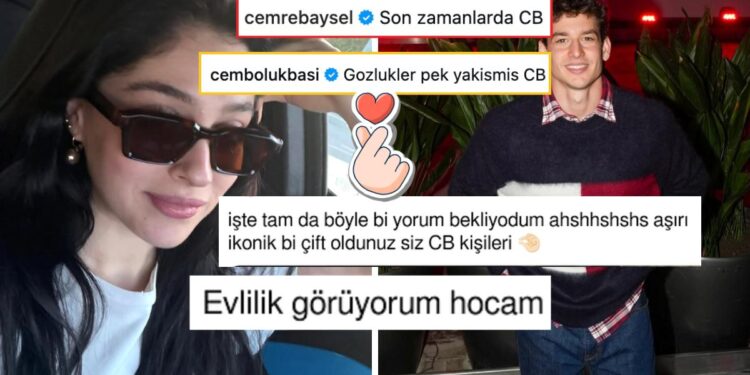 Cemre Baysel ve Cem Bölükbaşı’nın Romantik Etkileşimi Sosyal Medyayı Hararetlendirdi!