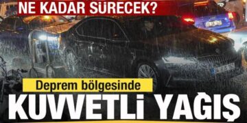 Deprem bölgesinde kuvvetli sağanak! Bugün hava durumu nasıl olacak?