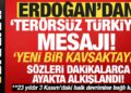 Erdoğan’dan ‘Terörsüz Türkiye’ mesajı: Yeni bir kavşağa ulaştık!