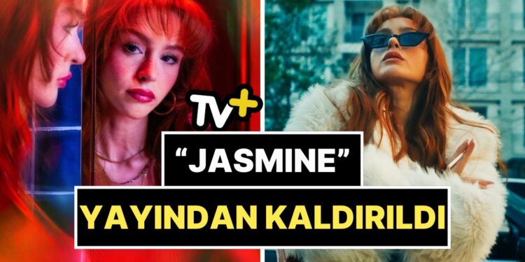 İnceleme Başlatılmıştı: Asena Keskinci’nin Başrolünde Yer Aldığı “Jasmine” Dizisini Yayından Kaldırıldı!