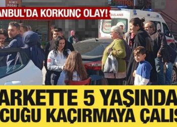 İstanbul’da korkunç olay! Markette 5 yaşındaki çocuğu kaçırma girişimi son anda önlendi