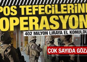 İstanbul’da ‘pos tefecilerine’ operasyon: 10 zanlıya gözaltı kararı