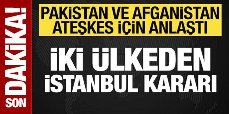 Pakistan ve Afganistan ateşkes için anlaştı