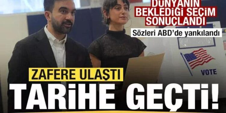Son dakika: ABD’de tarihi seçim! Zohran Mamdani kazandı Zafer sözleri gündem oldu